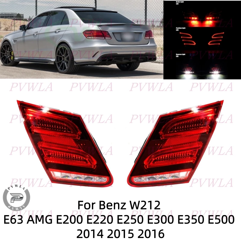 

LED Tail Light For Benz W212 E63 AMG E200 E220 E250 E300 E350 E500 2014-2016 European Version Brake Lamp A2129060303 A2129060403