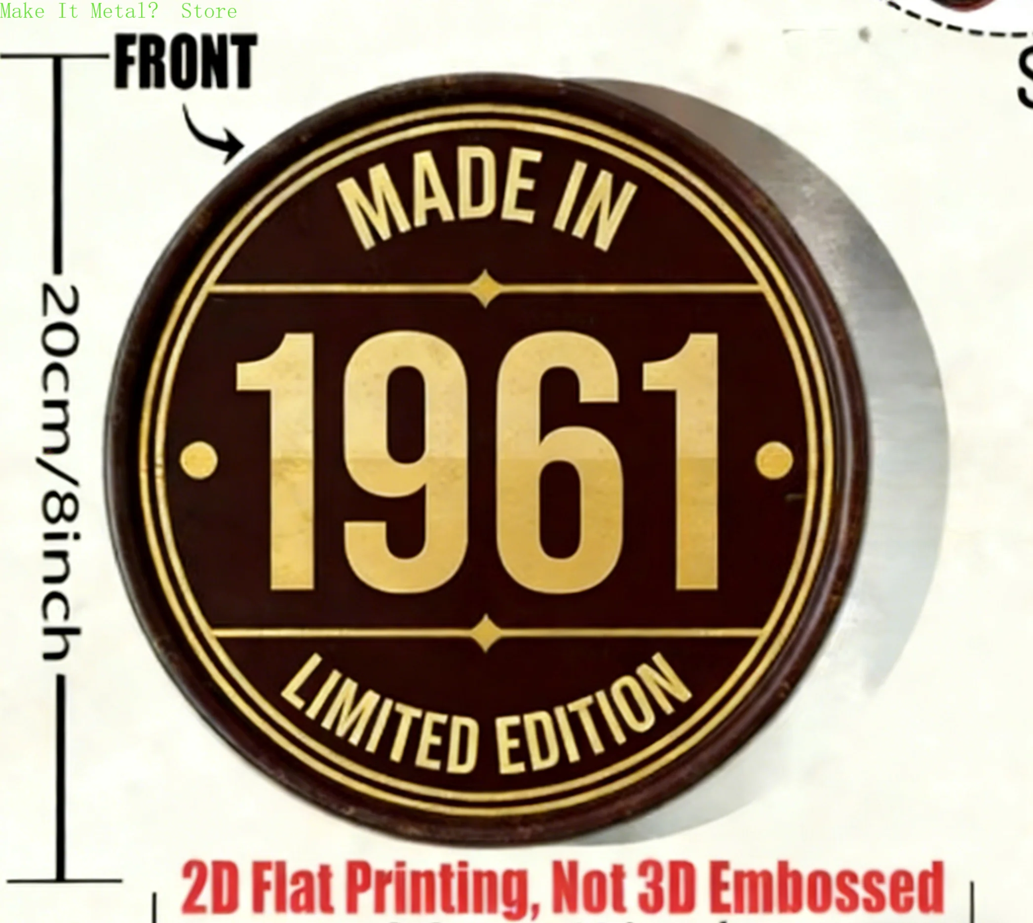 Made in 1961 20cm/8inch 2D Flat Round Metal Sign, Limited Edition Vintage Wall Decor for Bar Cafe Home