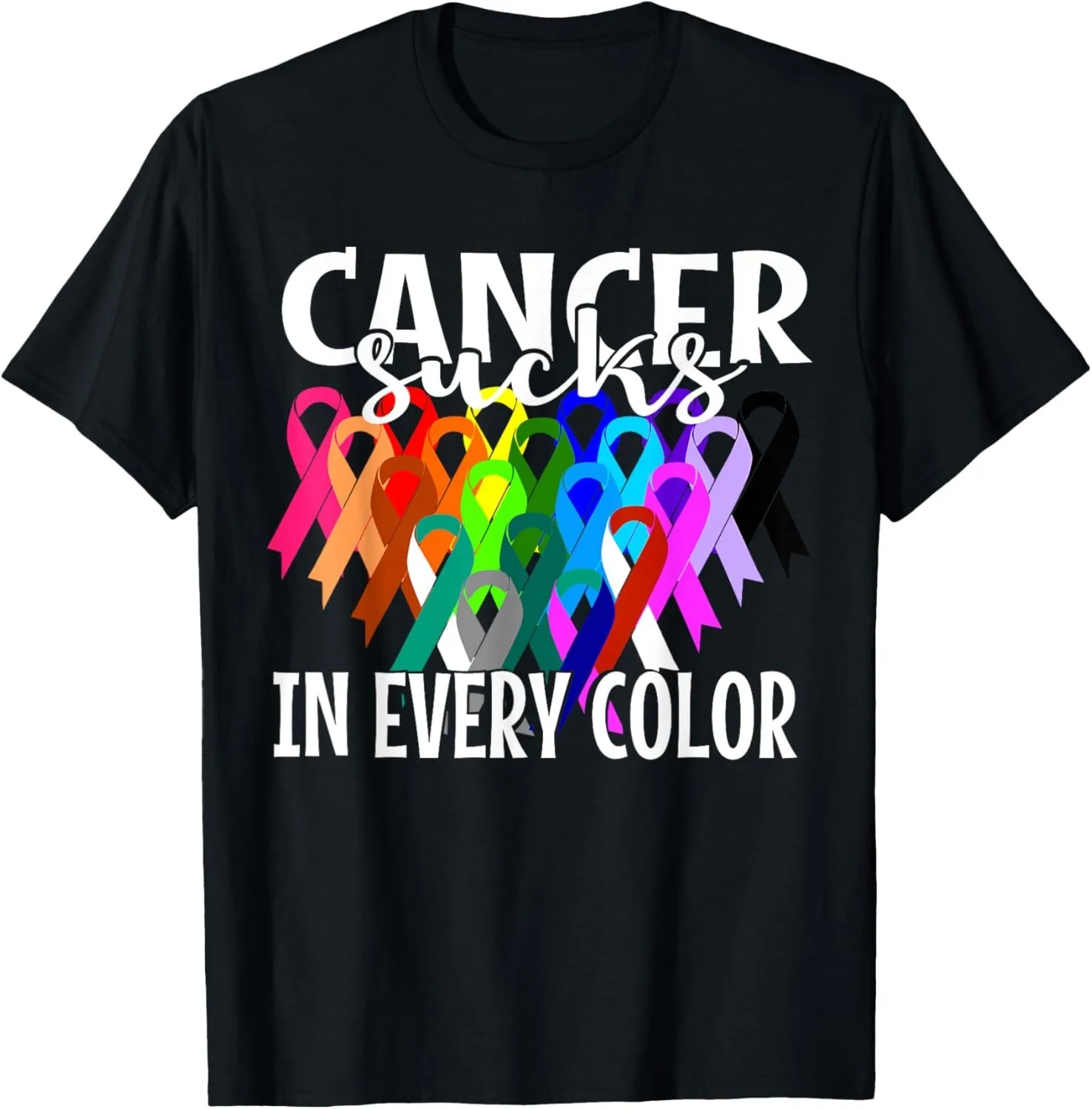 Cancer Sucks in Every Color Fighter Fight The Cancers Gift Unisex T Shirts Shirts,sports Short Sleeved Men's Clothing