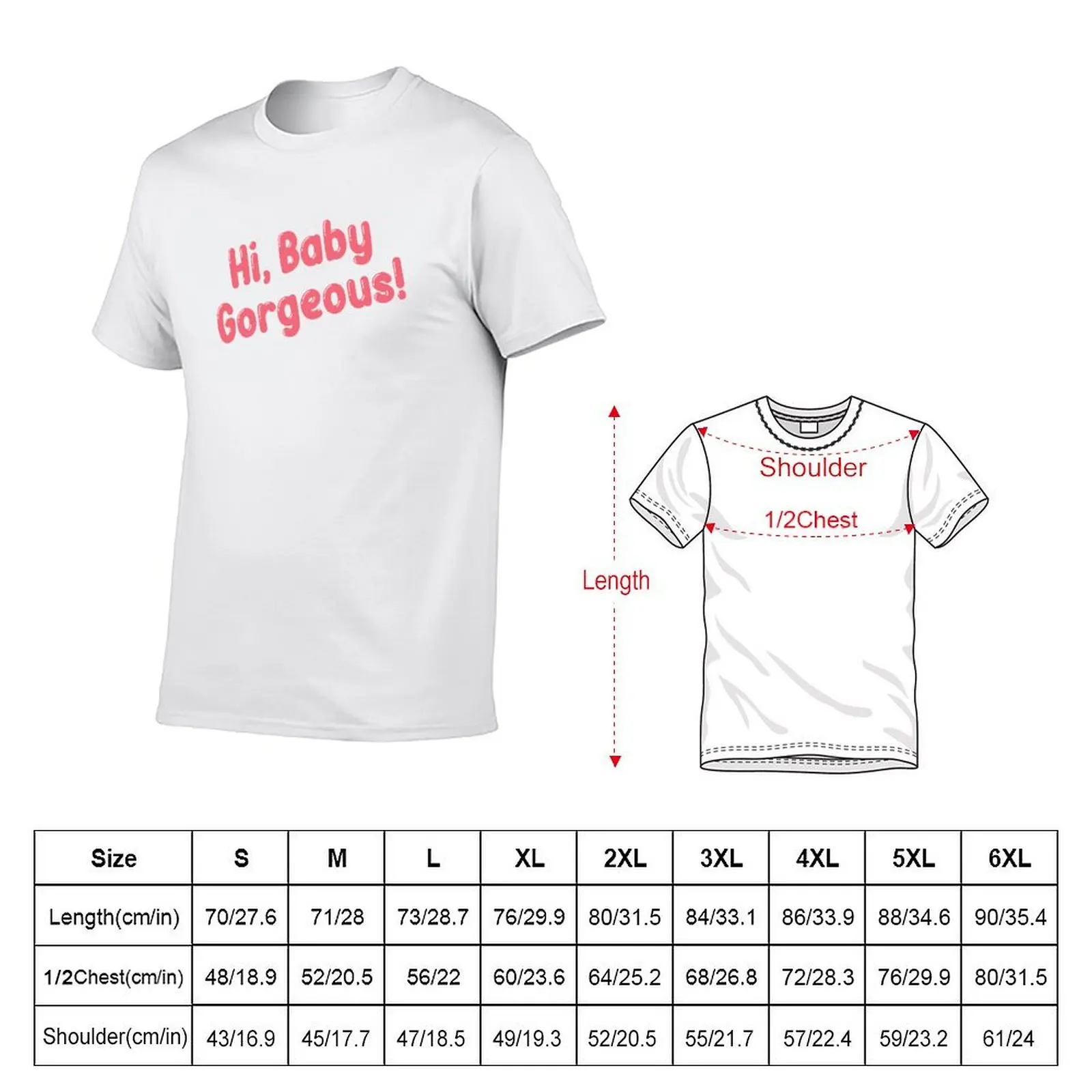 The Real Housewives of Salt Lake City Lisa Barlow Hi, Baby Gorgeous T-Shirt Basic Crew Neck Short Sleeve Top