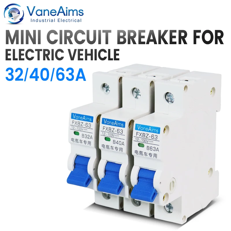 

Автоматический выключатель DZ47 DC 40A 63A 32A VaneAims