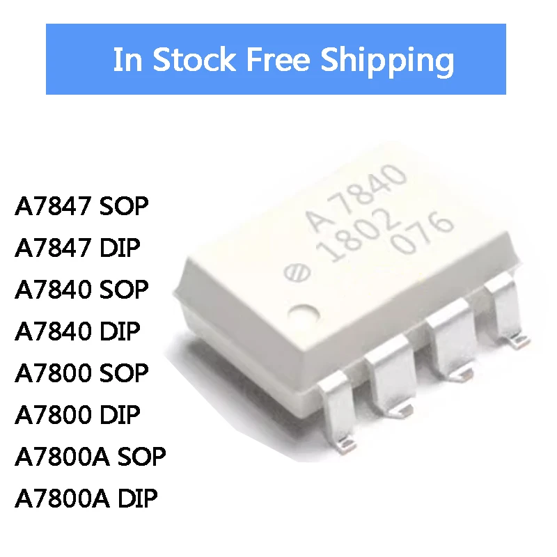 5Pcs A7840 HCPL-7840 A7847 A7840 A7800 A7800A HCPL-7847 HCPL DIP-8 SOP-8 IC Chip In Stock Wholesale