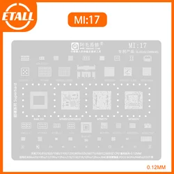 Amaoe MI17 BGA Stencil Reballing For Xiaomi M4 M3 Pro X3GT Redmi Note 10/11/11E/12 Pro 700 810 900 1080 1100 1200 6893Z 6891Z