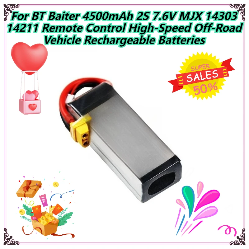 

For BT Baiter 4500mAh 2S 7.6V MJX 14303 14211 Remote Control High-Speed Off-Road Vehicle Rechargeable Batteries