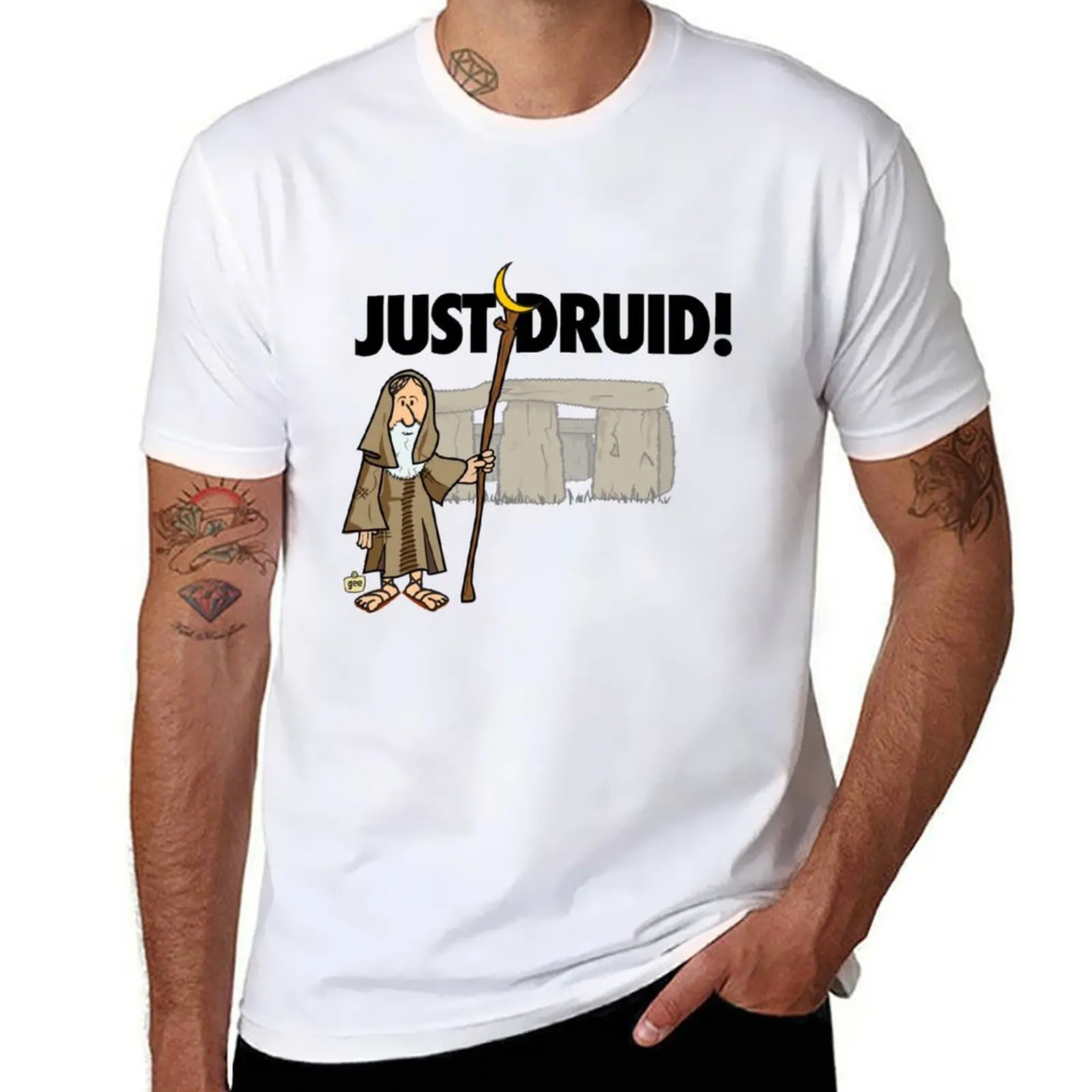 

Just Druid! T-Shirt t shirt man designer man t shirt summer