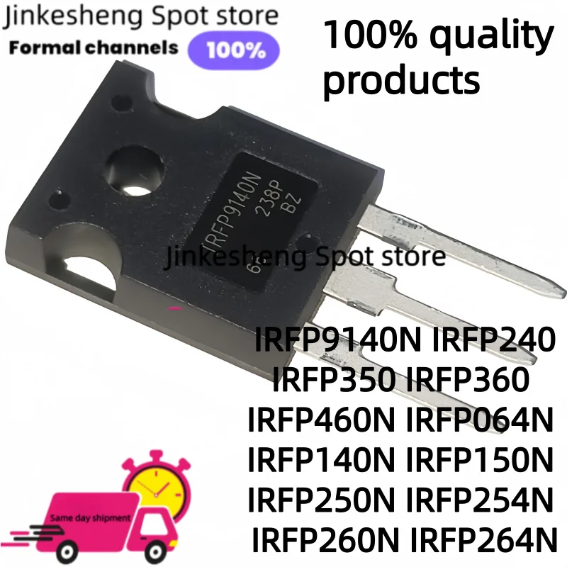5-10-30PCS  IRFP9140N, IRFP240, IRFP350, IRFP360 IRFP460N, IRFP064N, IRFP140N, IRFP150N, IRFP250N, IRFP254N, IRFP260N, IRFP264N
