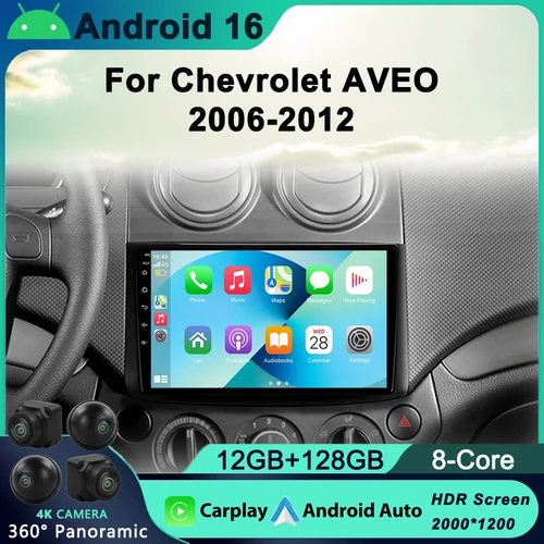 Android 16 Carplay Radio de coche navegación GPS reproductor Multimedia 4G + WiFi Carplay Video 2din para Chevrolet AVEO T250 2006 - 2012