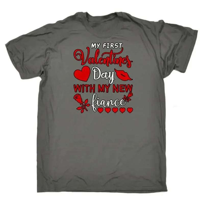 My First Valentines Day With New Fiance Husband Mens Funny T Shirt