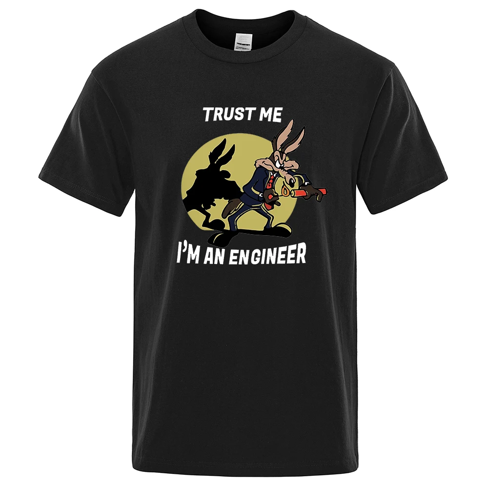 Summer Men T Shirt Trust Me Im An Engineer Cotton T-Shirt Vintage Round Neck Engineering Tees Casual Oversized Man Clothing