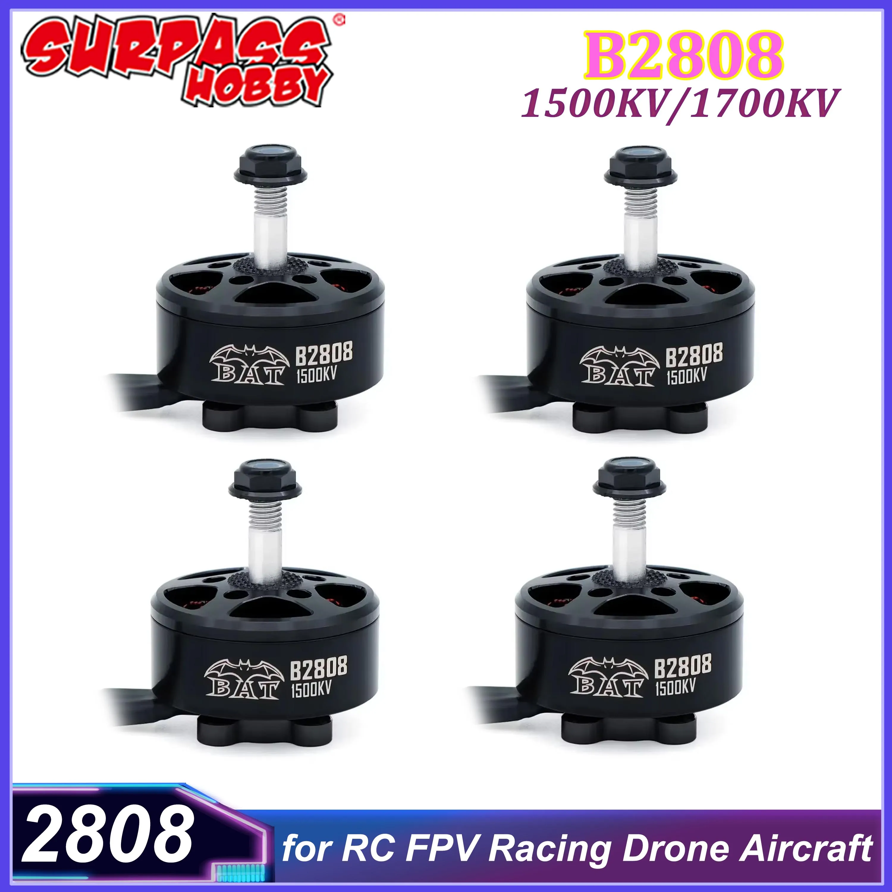 

4PCS SURPASS HOBBY B2808 Outrunner Brushless Motor 1500KV/1700KV for RC FPV Racing Drone Aircraft Quadcopter MINI Q Plane Parts