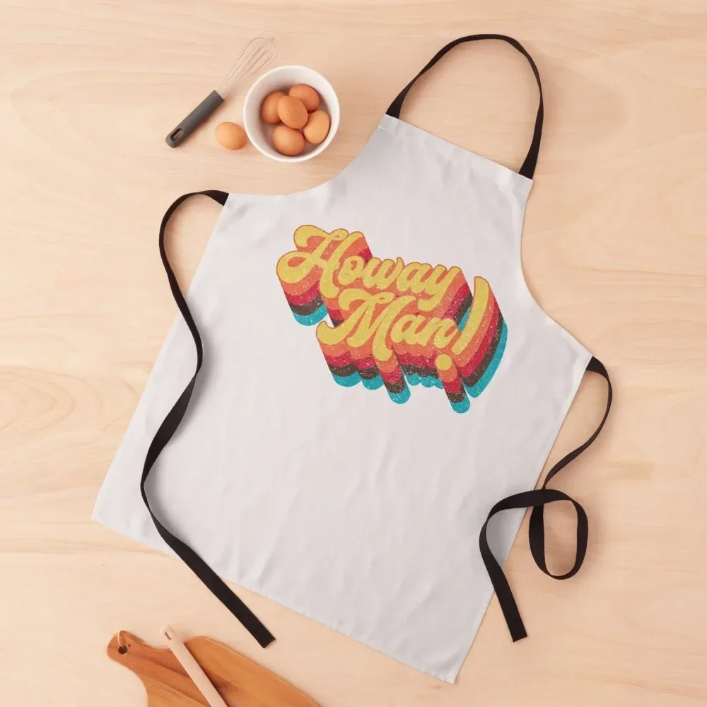 

Geordie, Howay Man! Apron Waterproof Kitchen Woman Kitchen accessories Kitchen Front Apron