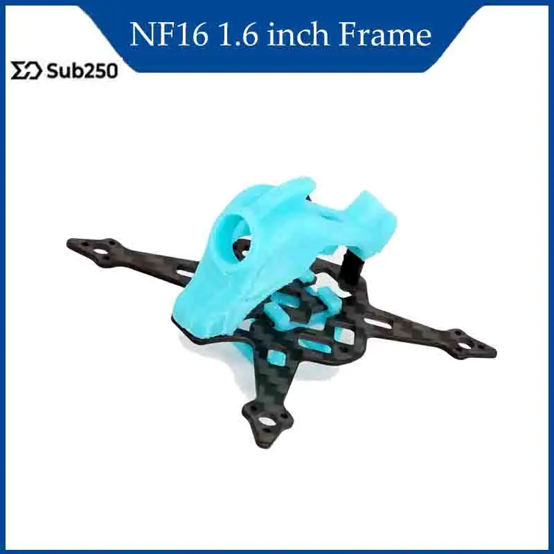 

Sub250 2025 New NF16 1.6 inch Frame for Nanofly16 Micro Drone DIY Parts Mini Pro Accessories RC