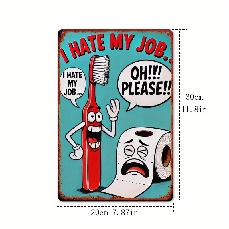 قطعة واحدة من لافتة القصدير المسطحة ثنائية الأبعاد "أنا أكره وظيفتي" - ديكور حمام مضحك مقاس 12 × 8 بوصة، هدية مثالية للمكتب والمقهى والمزيد، مسطح 2D #2