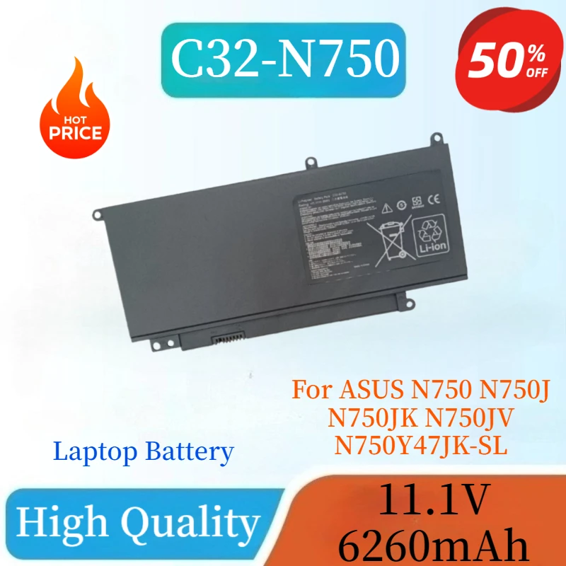 

Новый аккумулятор для ноутбука 11,1 В, 69 Втч, 6260 мАч C32-N750 для ASUS N750 N750J N750JK N750JV N750Y47JK-SL N750Y47JV-SL, высококачественный аккумулятор