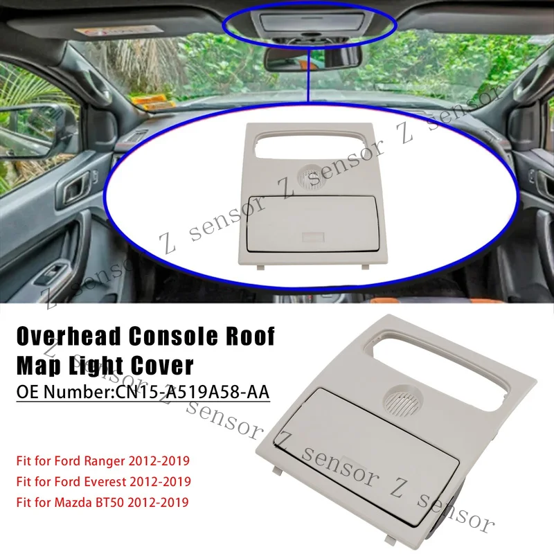 Z+ Overhead Console Roof Map Light Cover For Mazda BT-50 Ford Ranger 2012-2018 T9