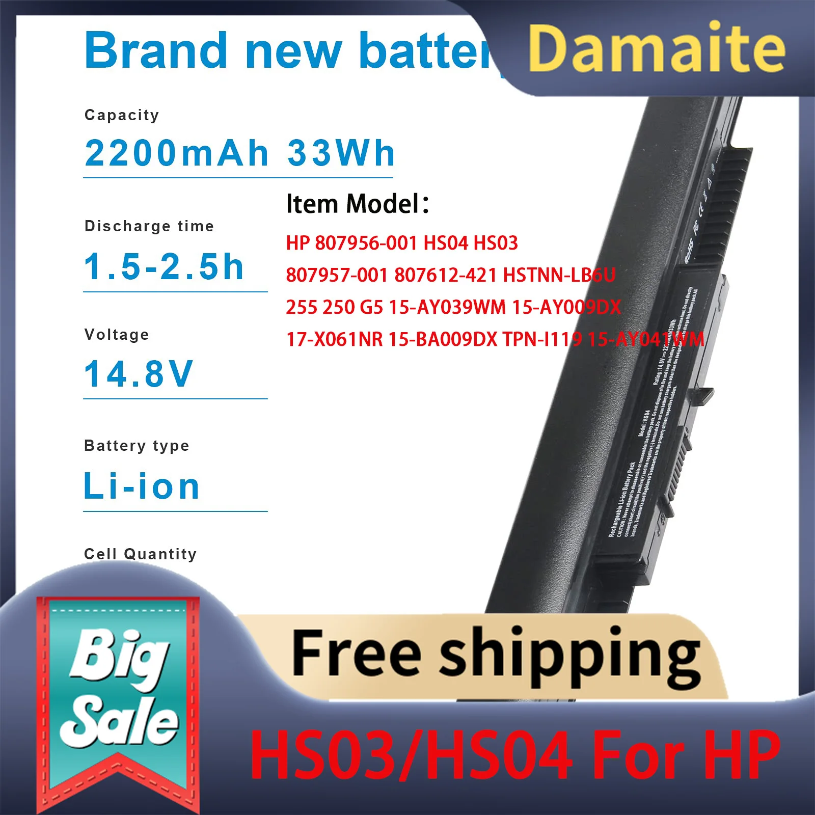 

Damaite Hs03/04 Battery for HP 807956-001 HS04 HS03 807957-001 15-BA009DX TPN-I119 15-AY041WM, Premium Cells - [4 Cells/2600mAh]