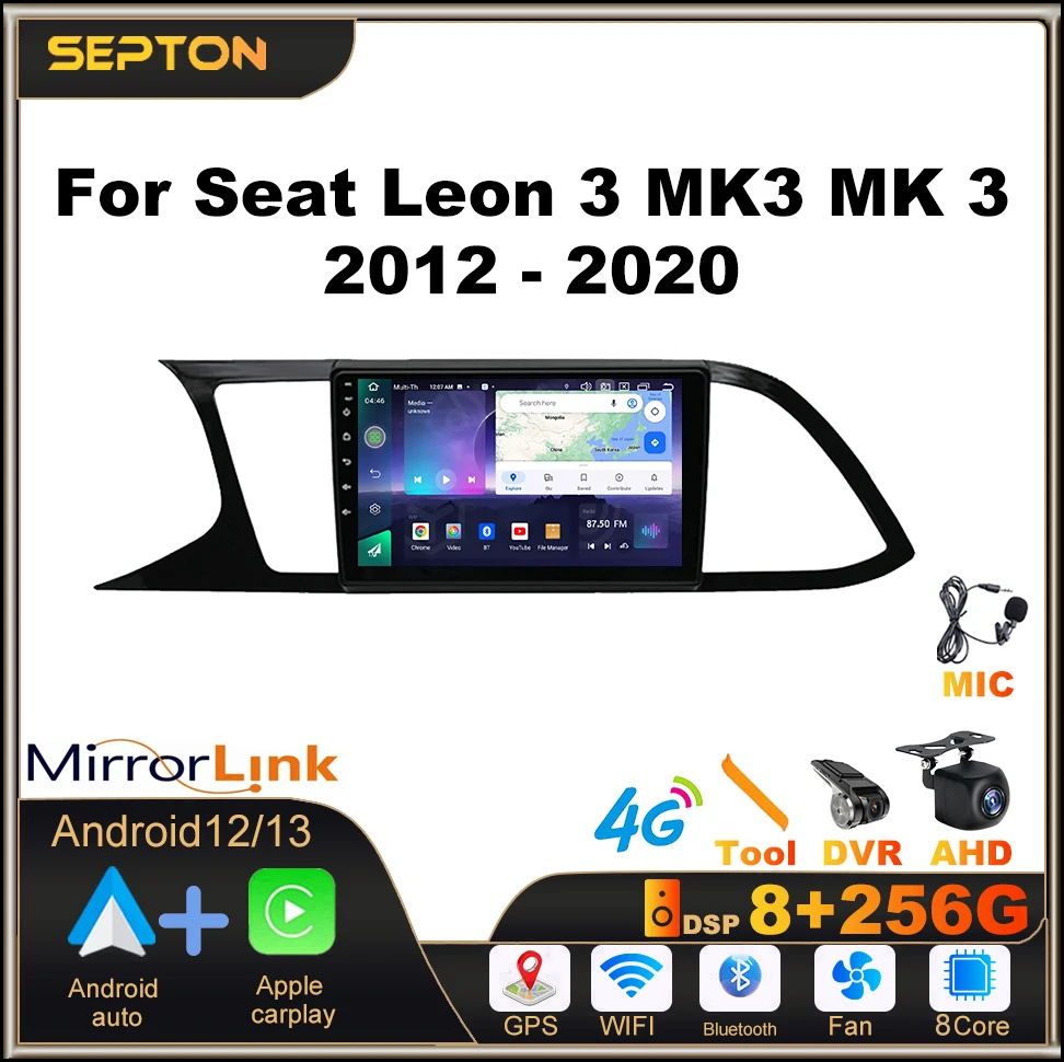 

SEPTON Smart car systems Car Radio for Seat Leon 3 MK3 MK 3 2012 - 2020 4G Multimedia GPS WIFI Player Stereo Autoradio 2din