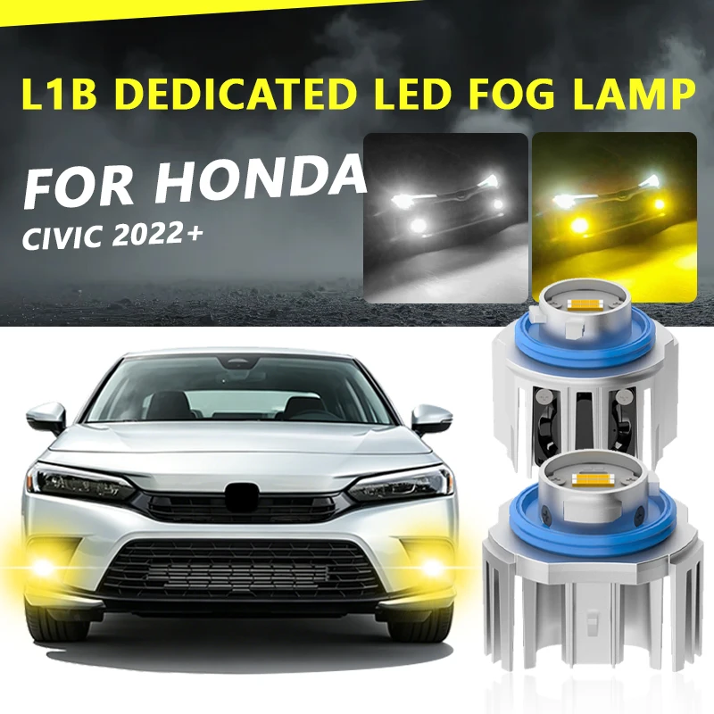 

(NEW 2025) FOR HONDA CIVIC 2022 2PCS L1B monochrome/Dual Color Yellow White Car Led Fog Lights Reversing Rear lights