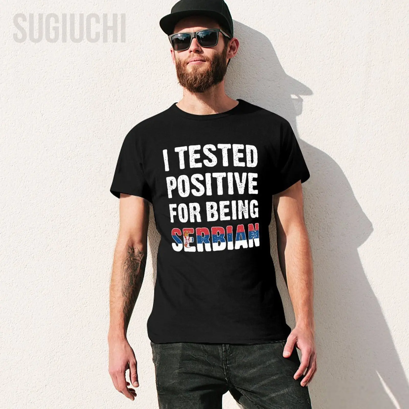 Unisex Men I Tested Positive For Being Serbian Serbian Flag Tshirt Tees O-neck T Shirts Women Boys 100% Cotton T-Shirt