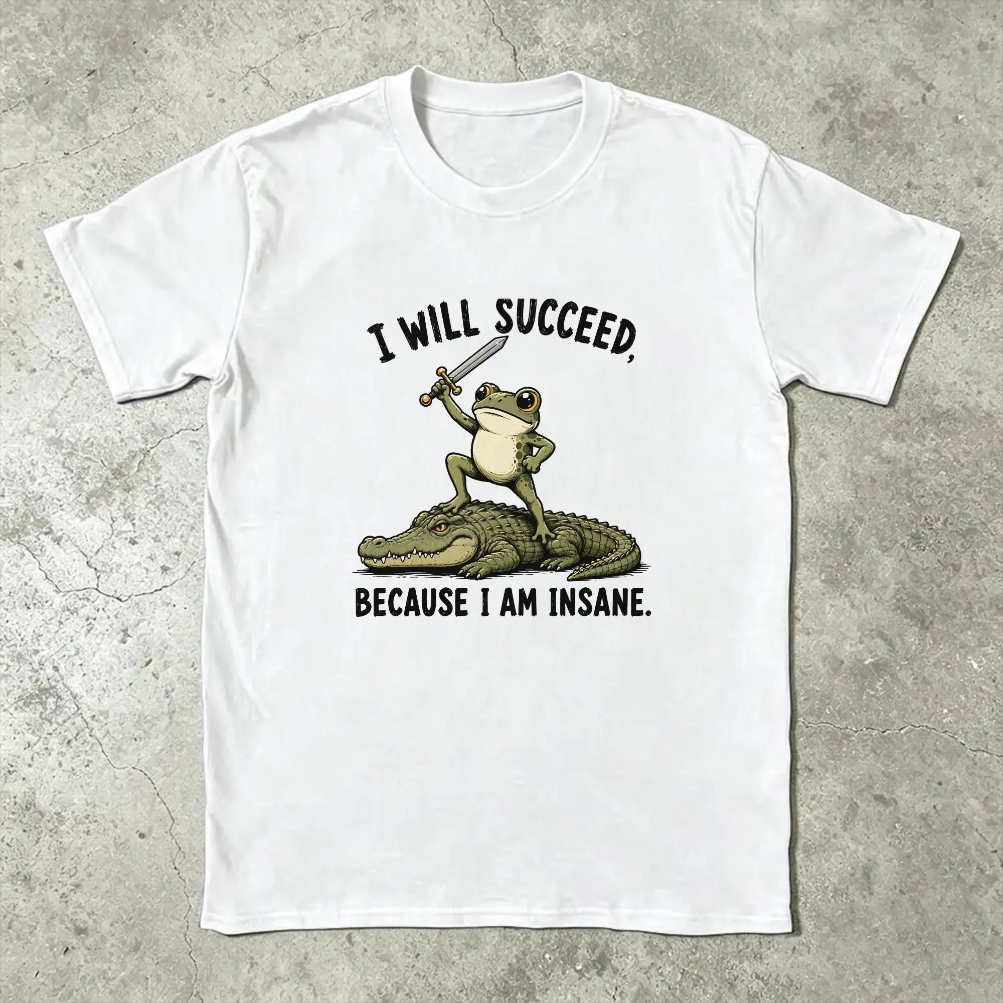 Oversized T-Shirt Summer I Will Succeed Because I Am Insane Frog Fashion T-Shirts  Cotton Tshirt Short Sleeve Tees