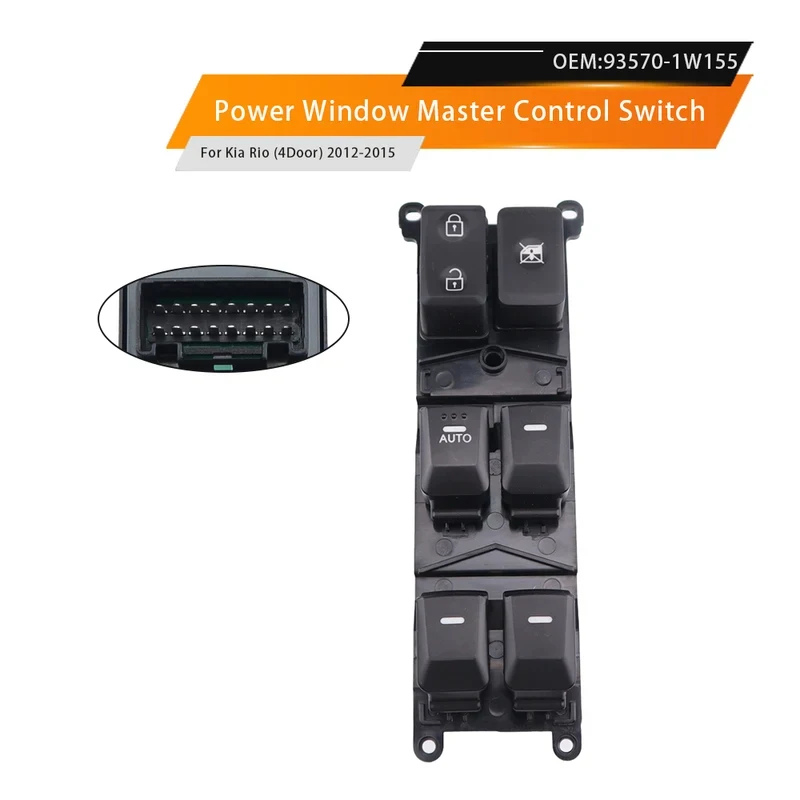 For Kia Rio 2012 2013 2014 2015 For kia rio Front Left Electric Master Control Power Lifter Window Switch 93570-1W155