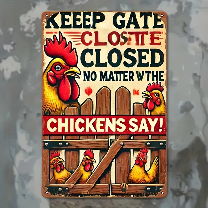  Wall Art - , Chicken Coop Notice Keep Door Closed Vintage Metal Tin Painting, Decorative Art, Easy Installation, Indoor/Outdoor
