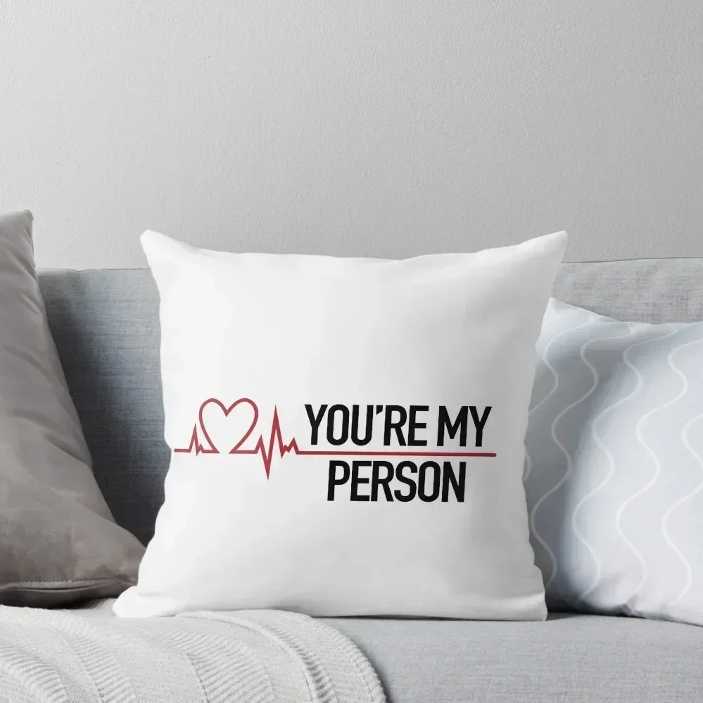 

You're my person, Grey's quote Throw Pillow Pillow Covers Decorative Marble Cushion Cover Sofas Covers ornamental pillows pillow