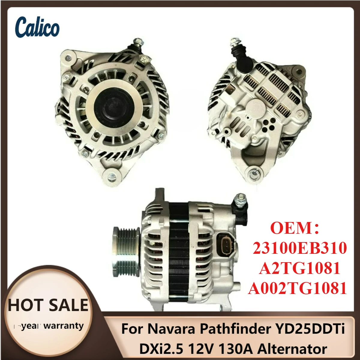

High Cost-effectiveness Suitable for Navara Pathfinder YD25DDTi DXi2.5 12V 130A Alternator 23100EB310 A2TG1081 A002TG108