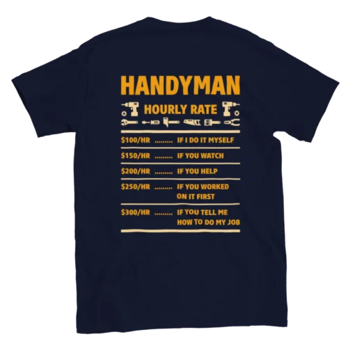 Handyman Hourly Rate - Classic Unisex Crewneck T-shirt