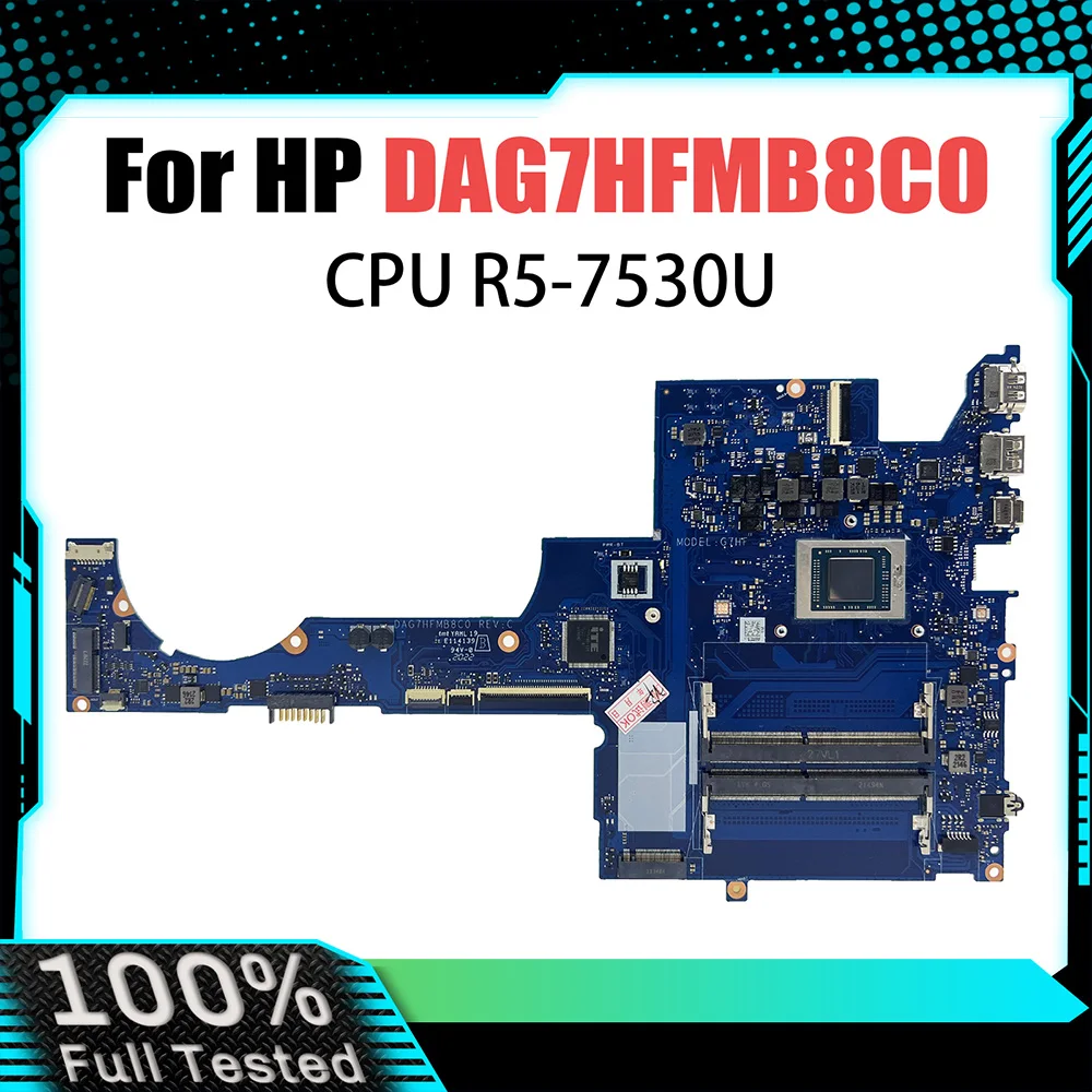 

DAG7HFMB8C0 Mainboard For HP Envy 15-EP M46331-001 M46331-601 Laptp Motherboard with CPU R5-7530U 100% Test OK