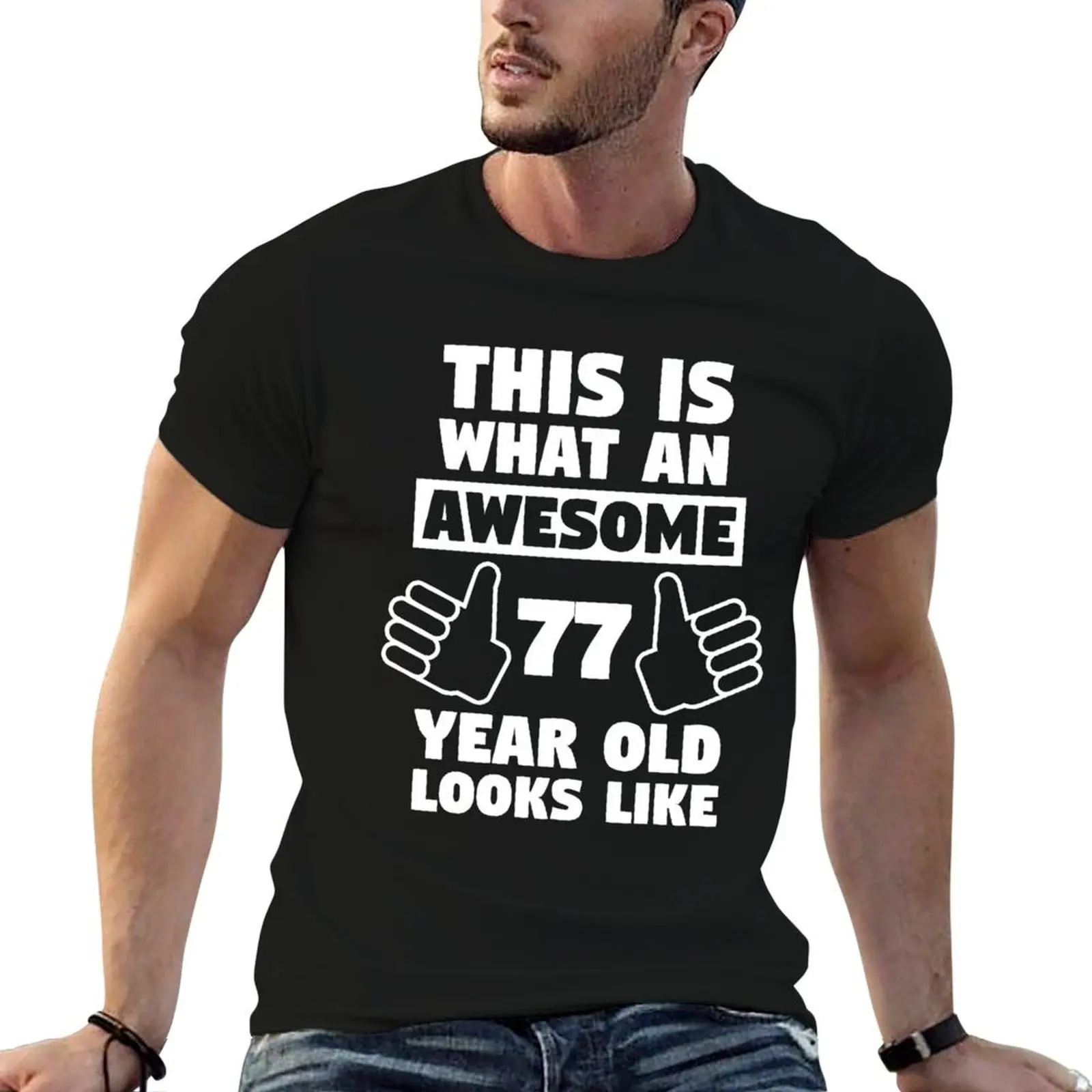 

77 t cotton Year Aweseome man T-Shirt Old t man designer 77th Gift Birthday shirt shirt