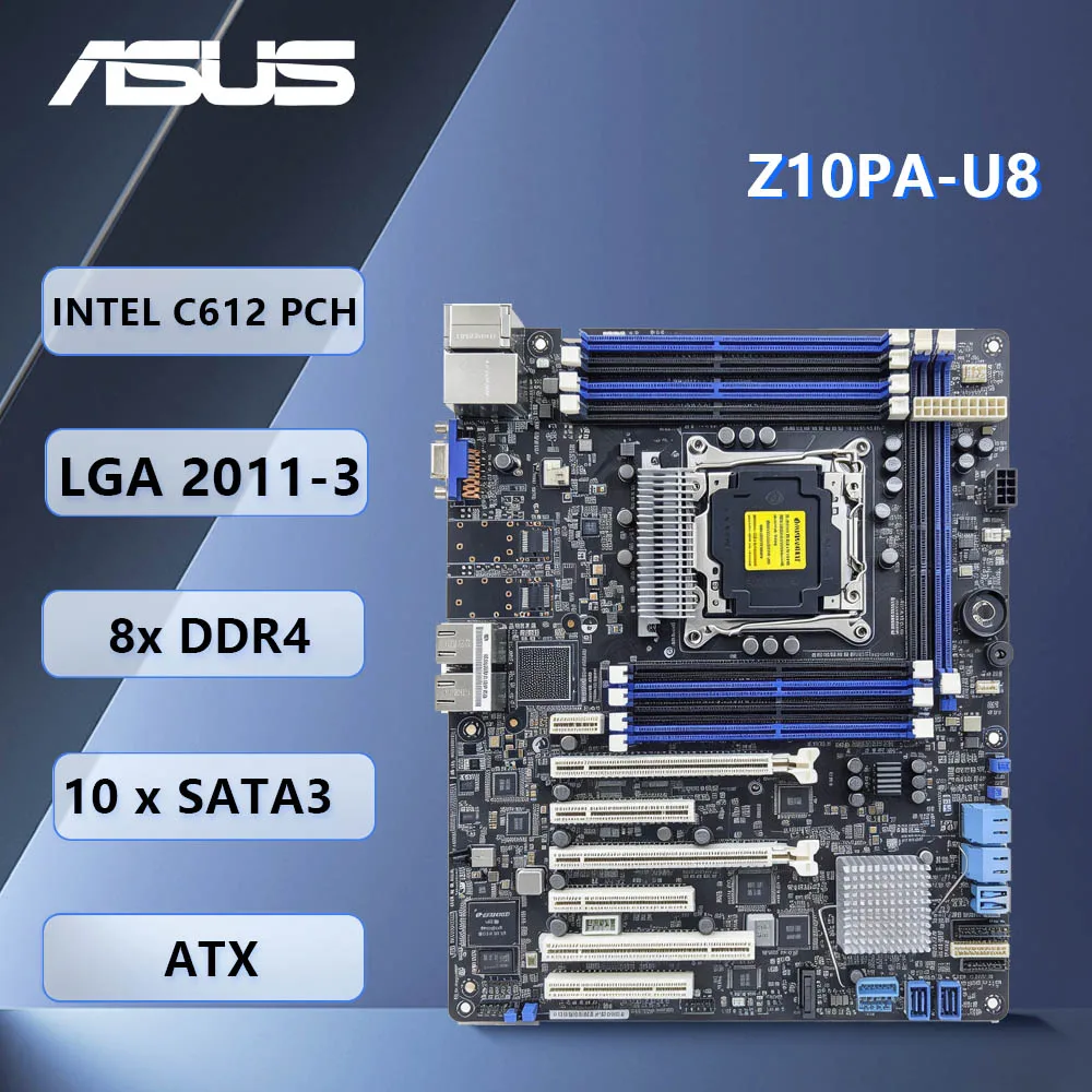 ASUS Z10PA-U8 server Motherboard Intel C612 PCH  8*DDR4 512GB LGA 2011-3 ATX support  E5-1600 v4 E5-2600 v4 E5-2600 v3 CPU
