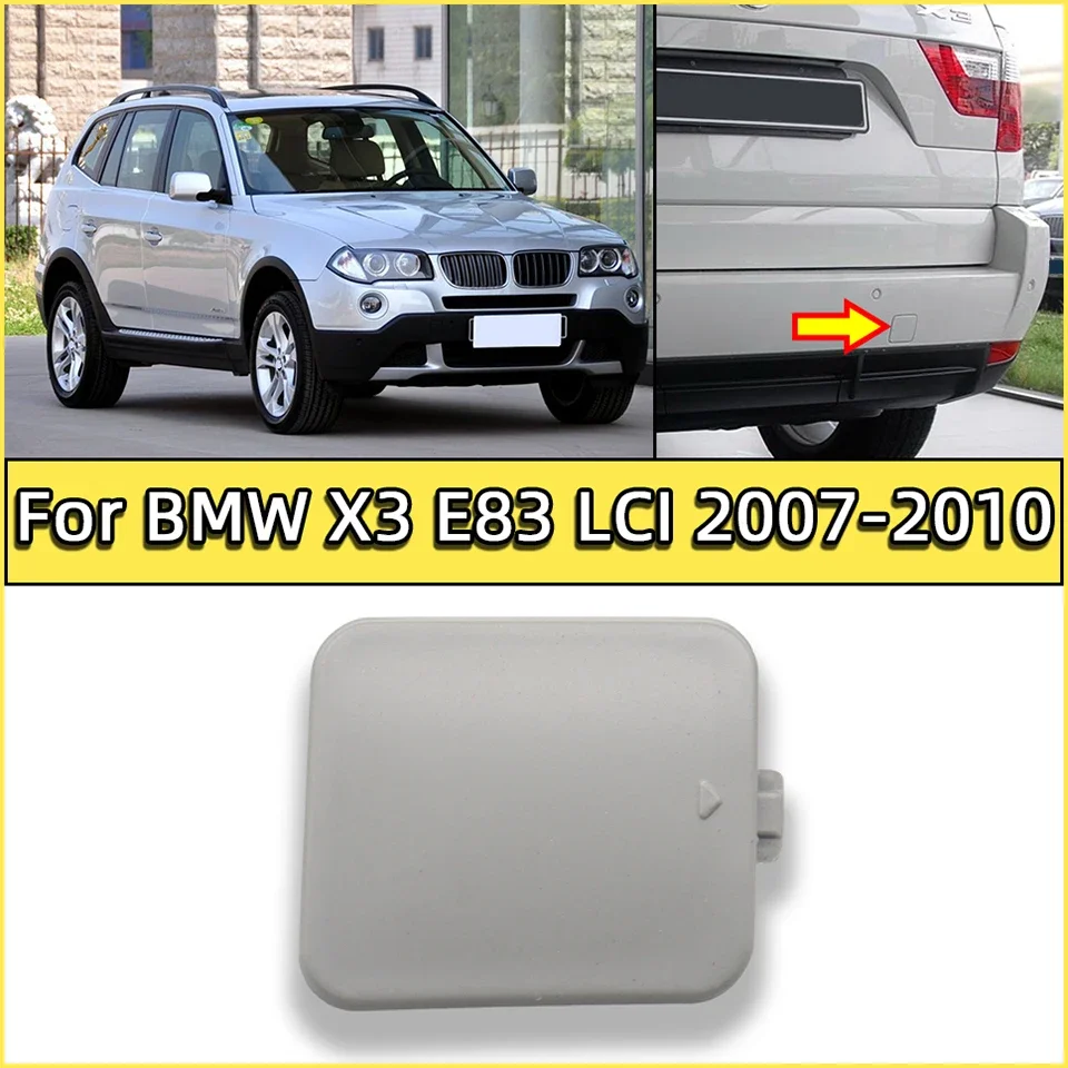 

Auto Parts Rear Bumper Tow Hook Cover Cap For Bmw X3 E83 LCI Ordinady Veries 2007 2008 2009 2010 High Quality Spray Paint