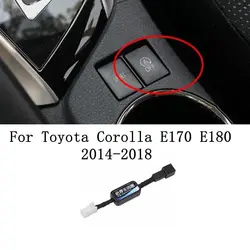 自動停止および停止キャンセル機,Totyota Corolla e170 e180 axio,2014-2018