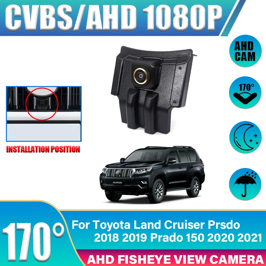 

180Deg Fisheye 1920x1080P AHD Car Front View Camera For Toyota Land Cruiser Prsdo 2018 2019 Prado 150 2020 2021 Front Grille Cam