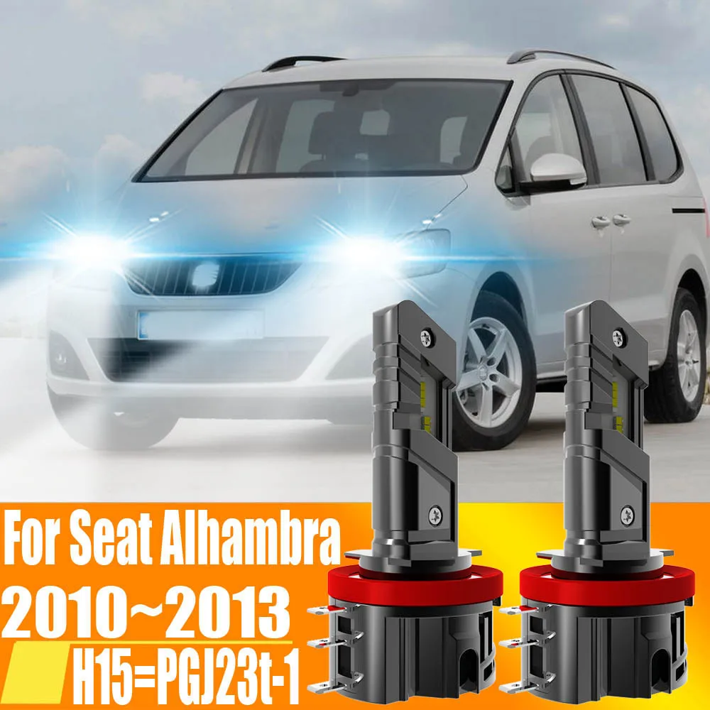 2 шт. H15 светодиодные фары Canbus автомобильные лампы высокой мощности белые дневные ходовые огни диодная лампа DRL 12 В 55 Вт для Seat Alhambra 2010 ~ 2013