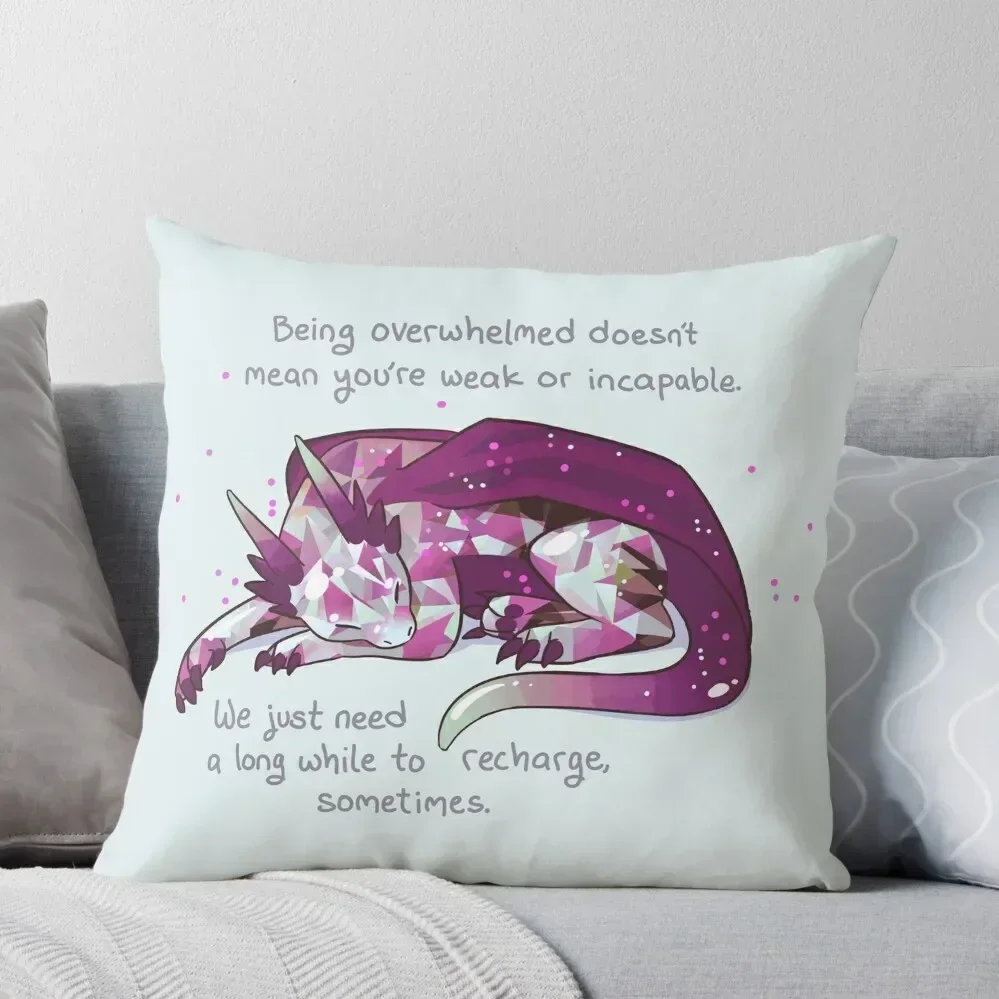 

Being overwhelmed doesn't mean you're weak or incapable Gemstone Dragon Throw Pillow pillows decor home Pillow Cases pillow