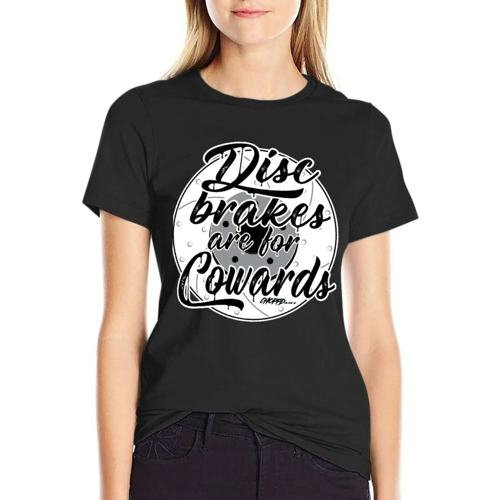 

Disc Brakes are for Cowards T-Shirt anime clothes quick-drying quick drying t-shirts for Women graphic tees funny