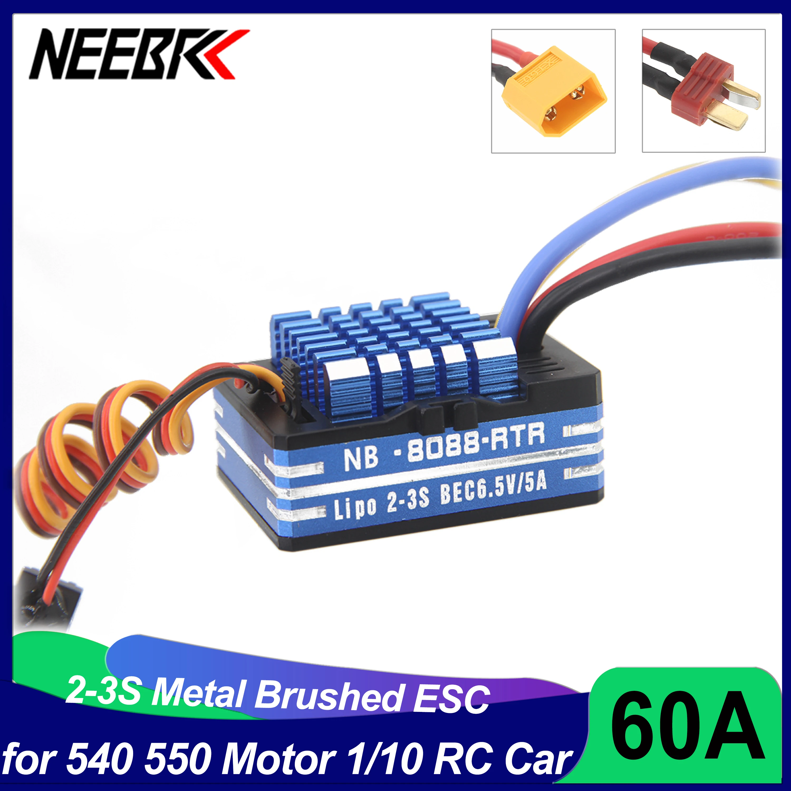 

NEEBRC 60A Waterproof Metal Brushed T/XT60 Plug ESC for 540 550 750 Motor 1/10 1/12 RC Car Crawler Monster Truck Tank Off-road