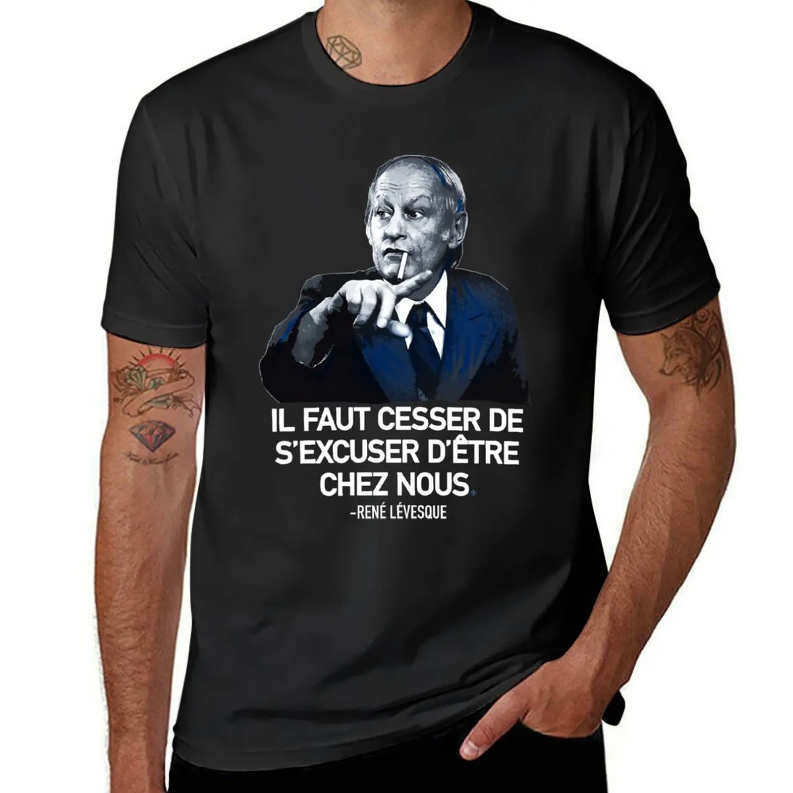 

René Lévesque quote Il faut cesser de s'excuser d'être chez nous Quebec black background HD HIGH QUALITY ONLINE STORE T-Shirt