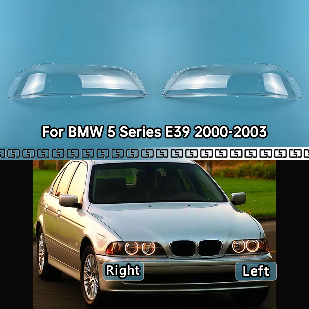 

For BMW 5 Series E39 520 525 528 530 2000-2003 Headlight Shell Mask Transparent Headlamp Cover Lampshdade Plexiglass