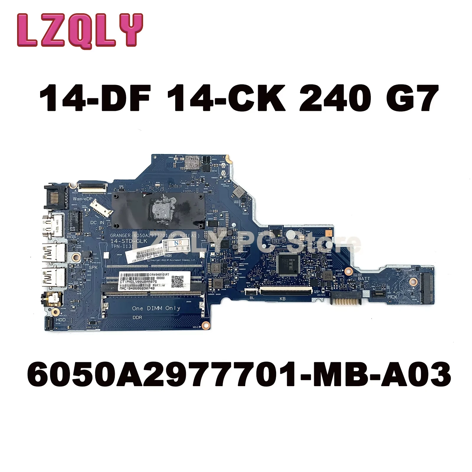 

For HP 14-DF 14-CK 240 G7 Motherboard N4000 N4100 N4020 In-built L85918-601 L85918-001 6050A2977701-MB-A03 Tested OK