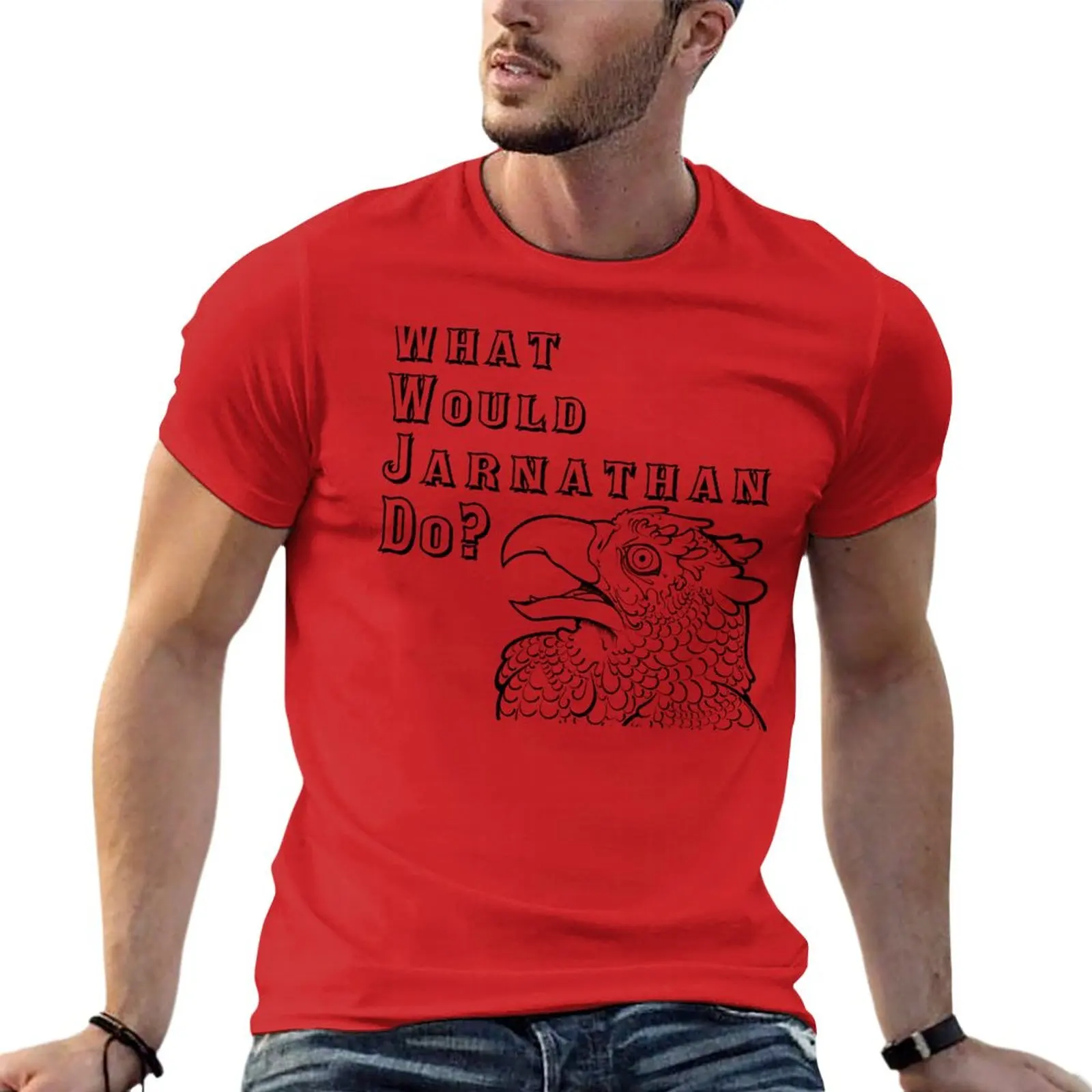 New What Would Jarnathan Do? T-Shirt hippie clothes kawaii clothes mens vintage t shirts