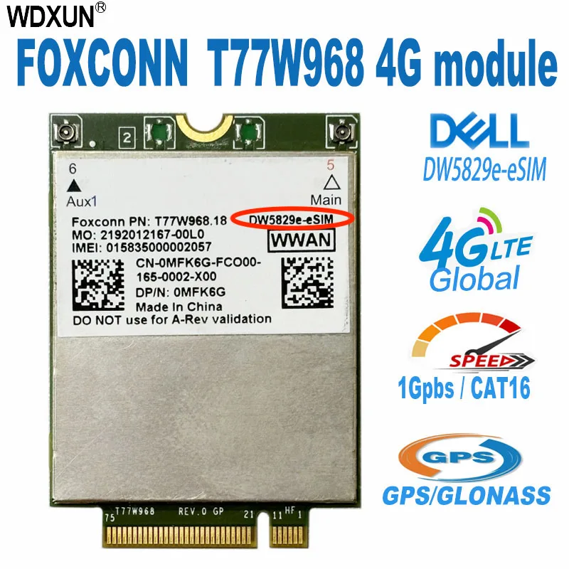 T77W968 DW5829e e-SIM LTE Cat16 GNSS module WWAN Latitude card 5420 5424 7424 7400 2-in-1 7600 7310 7400 7410 7540 USB 4G module