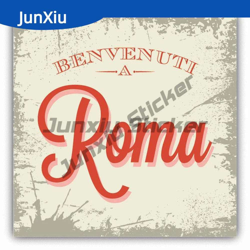 

Benvenuti A Roma Sticker Travel Italy Car Phone Bumper Guitar Truck Window Anti Scratch Exterior Decal Sticker Gen Z Funny