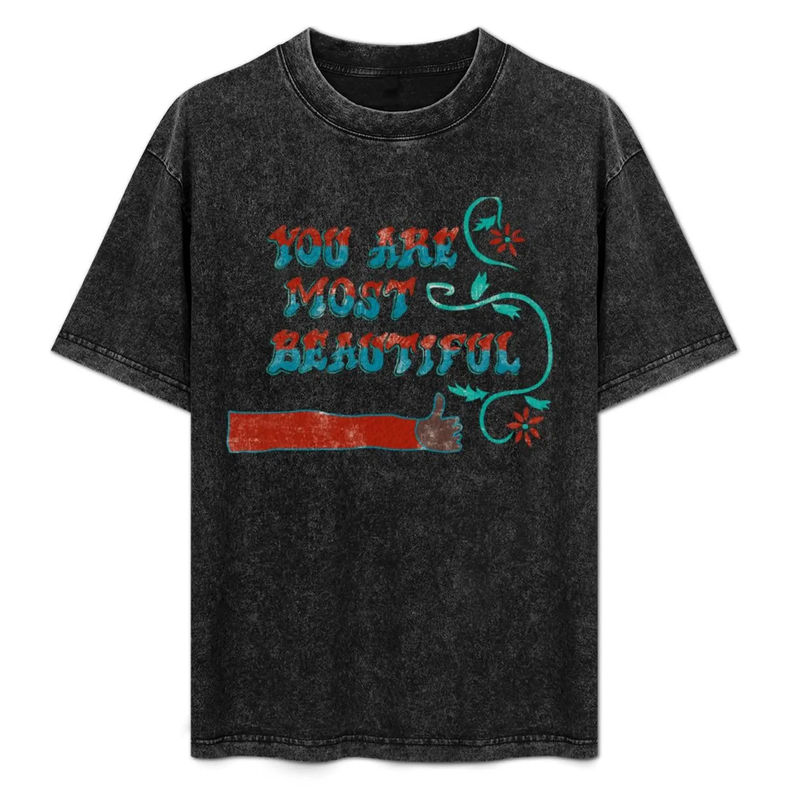 You are Most Beautiful T-Shirt Lightweight Cooling Short Sleeve Tee