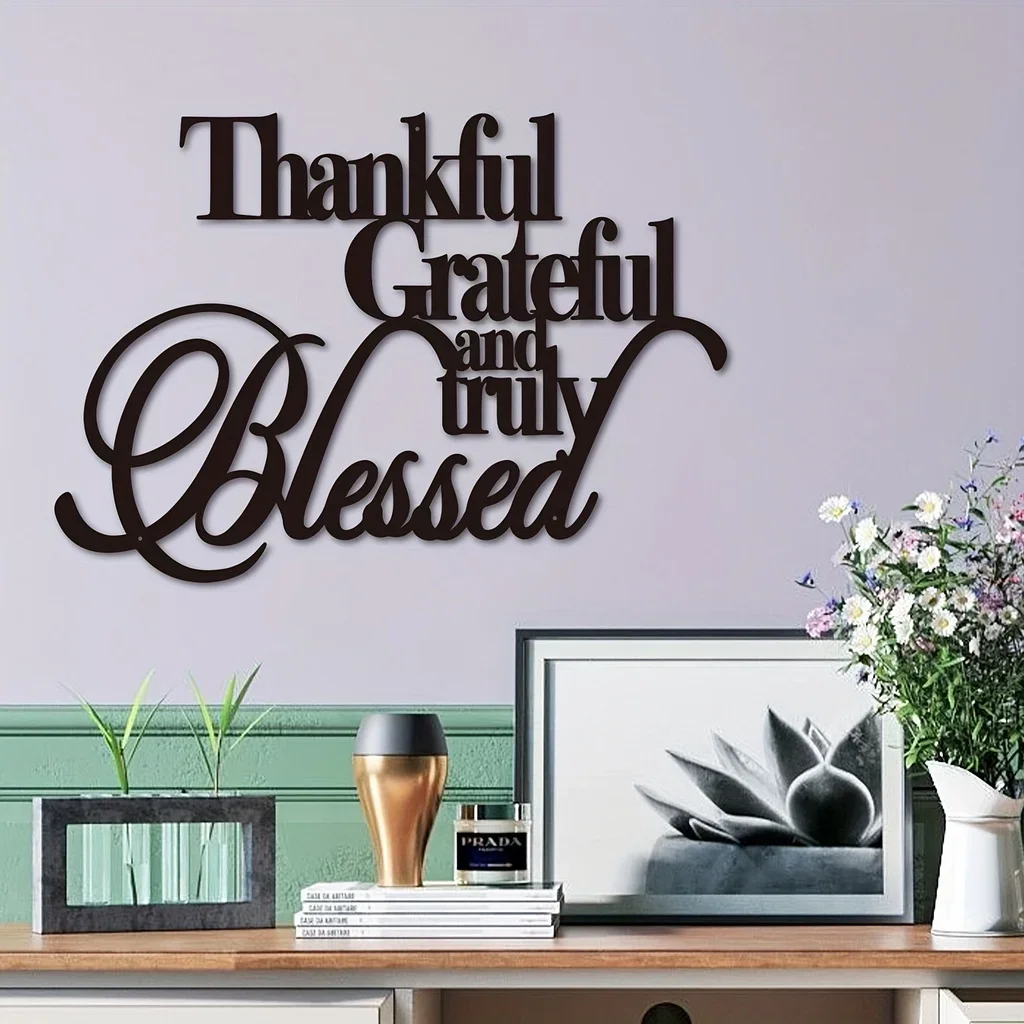 Thankful Grateful and Truly Blessed Metal Wall Art 2