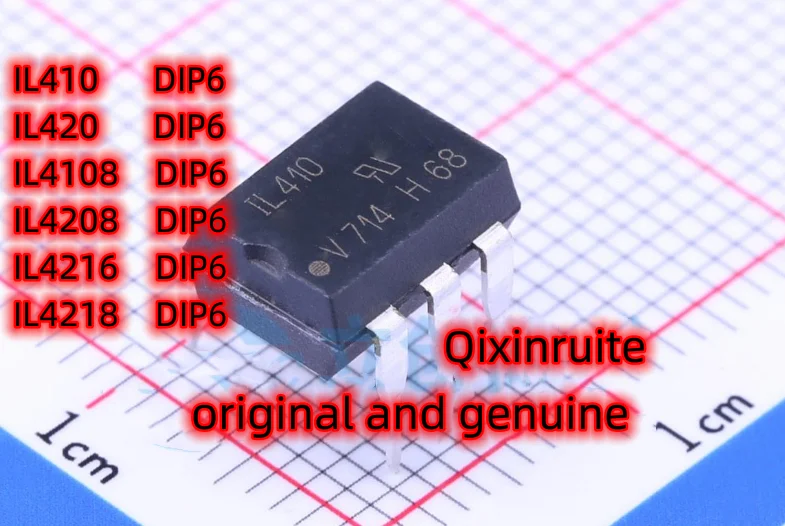 Qixinruite    IL410  IL420   IL4108   IL4208   IL4216   IL4218  SOP6/DIP6  original and genuine