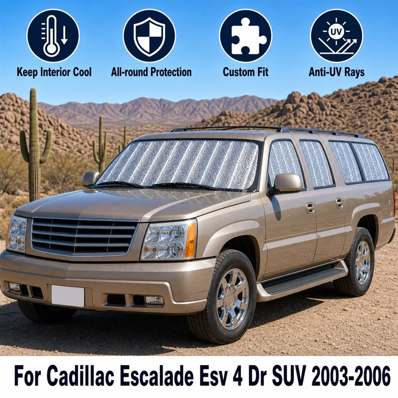 For Cadillac Escalade Esv 4 Dr SUV 2003-2006 Full Set Car Window Sunshades UV Block Privacy Heat Insulated Foldable Car Curtain
