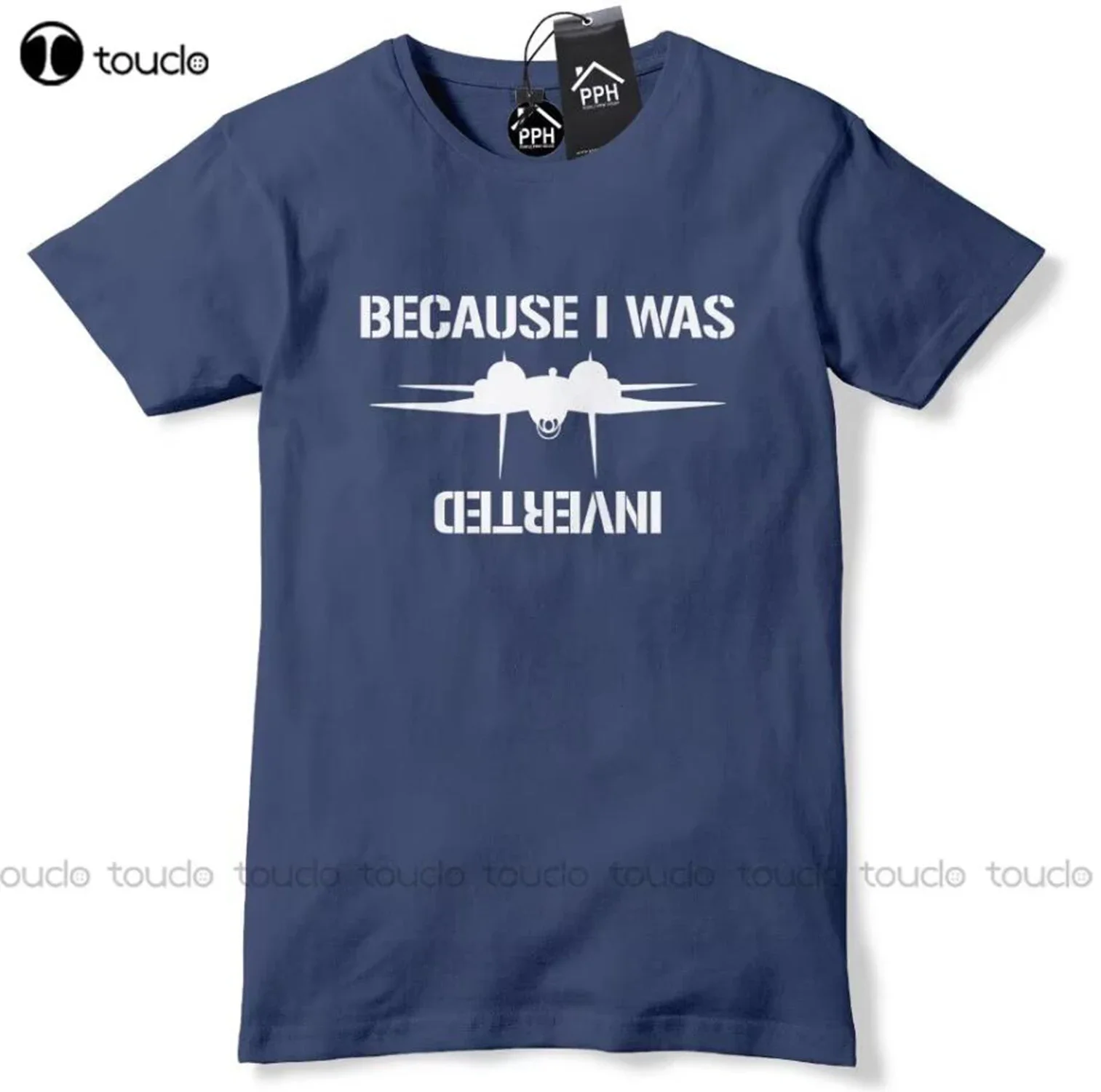 Mens Print T-Shirt 100% Cotton Tomcat F14 Because I Was Inverted T Shirt Fighter Jet Maverick Outfit Gun 522Distressed T-Shirt